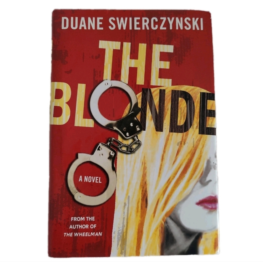 The Blonde Duane Swierczynski First Edition Hardcover Action Mystery Humor Book